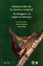 Treehoppers of Tropical America / Membrácidos de la América Tropical
