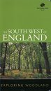 Exploring Woodland: The Southwest of England