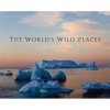 The World's Wild Places