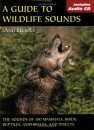 A Guide to Wildlife Sounds