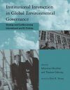 Institutional Interaction in Global Environmental Governance
