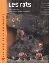 Les Rats: Description, Evolution, Repartition, Moeurs, Reproduction, Observation [Rats: Description, Evolution, Distribution, Habits, Reproduction, Observation]