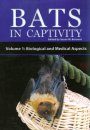 Bats in Captivity, Volume 1