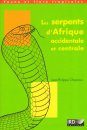 Les Serpents d'Afrique Occidentale et Centrale [The Snakes of West and Central Africa]