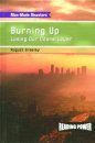 Burning Up: Losing Our Ozone Layer