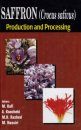 Saffron (Crocus Sativus): Production and Processing