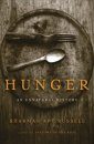 Hunger: An Unnatural History