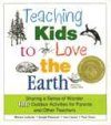 Teaching Kids to Love the Earth