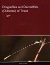 Dragonflies and Damselflies (Odonata) of Texas, Volume 1