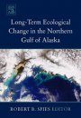 Long-Term Ecological Change in the Northern Gulf of Alaska