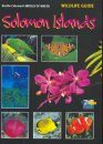 World of Water Wildlife Guide: Solomon Islands