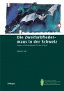 Die Zweifarbfledermaus in der Schweiz: Status und Grundlagen für den Schutz [The parti-Coloured Bat in Switzerland: Status and Bases for Protection]