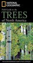 National Geographic Field Guide to the Trees of North America