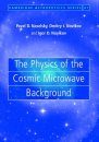 The Physics of the Cosmic Microwave Background