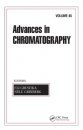 Advances in Chromatography, Volume 45
