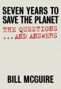 Seven Years to Save the Planet