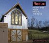 Redux: Designs that Reuse, Recycle and Reveal