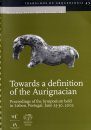 Towards a Definition of the Aurignacian