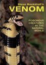 Venom: Poisonous Animals in the Natural World