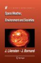 Space Weather, Environment and Societies