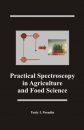 Practical Spectroscopy in Agriculture and Food Science