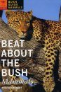 Beat About the Bush: Mammals