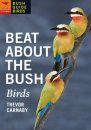Beat About the Bush: Birds
