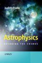 Astrophysics: Decoding the Cosmos
