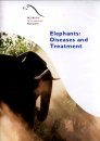 Elephants: Diseases & Treatment