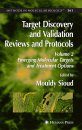 Target Discovery and Validation Reviews and Protocols