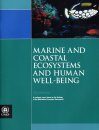 Marine and Coastal Ecosystems and Human Well-Being