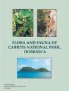 Flora and Fauna of Cabrits National Park, Dominica