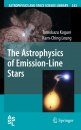 The Astrophysics of Emission Line Stars