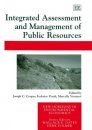 Integrated Assessment and Management of Public Resources