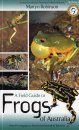 A Field Guide to Frogs of Australia