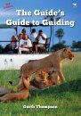 The Guide's Guide to Guiding