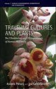 Travelling Cultures and Plants