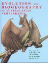 Evolution and Biogeography of Australasian Vertebrates
