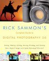 Rick Sammon's Complete Guide to Digital Photography 2.0