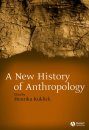 A New History of Anthropology