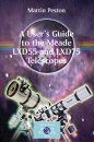 A User's Guide to the MEade LXD55 and LXD75 Telescopes
