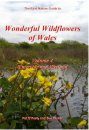 Wonderful Wildflowers of Wales, Volume 4