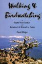 Walking & Birdwatching in South West Turkey