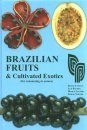 Brazilian Fruits and Cultivated Exotics