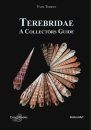 A Collectors Guide to Recent Terebridae
