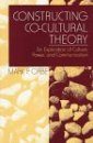 Constructing Co-Cultural Theory