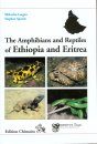 The Amphibians and Reptiles of Ethiopia and Eritrea