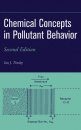 Chemical Concepts in Pollutant Behavior