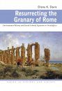 Resurrecting the Granary of Rome