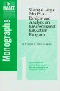 Using a Logic Model to Review and Analyze an Environmental Education Program